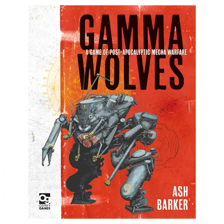 Cover of Gamma Wolves, Post Apocalyptic Mecha Warfare